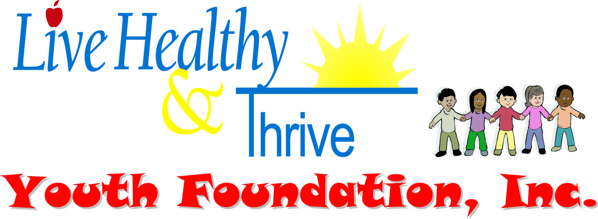Live Healthy & Thrive Youth Foundation Inc Logo