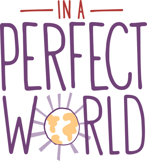 In A Perfect World Foundation Logo